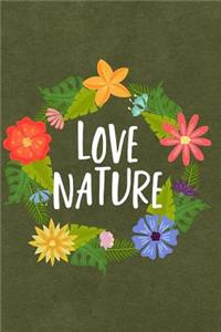 Love Nature