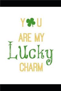 You Are My Lucky Charm
