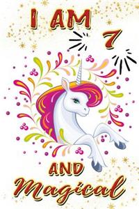 I Am 7 and Magical