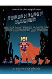 Aktivitäten zum Abbau von Qualifikationen (Superhelden-Macher)