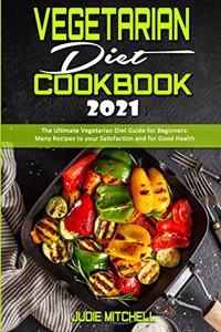 Vegetarian Diet Cookbook 2021