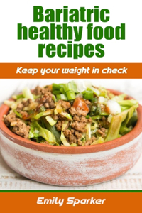 Bariatric healthy food recipes