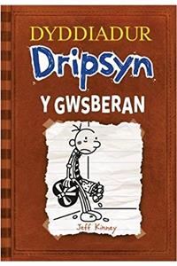 Dyddiadur Dripsyn: Gwsberan, Y