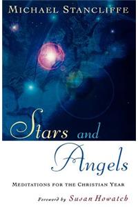 Stars and Angels: Meditations for the Christian Year