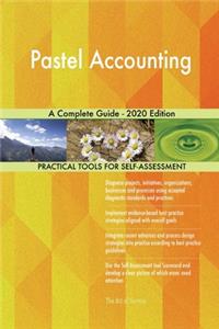 Pastel Accounting A Complete Guide - 2020 Edition