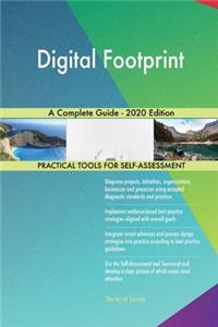 Digital Footprint A Complete Guide - 2020 Edition