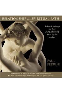 Relationship as a Spiritual Path CD