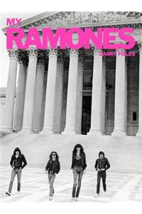 My Ramones: Photographs by Danny Fields