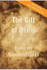 The Gift of Osiris