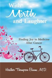 With Mirth and Laughter