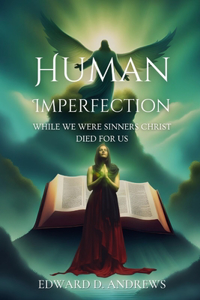 Human Imperfection