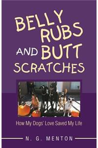 Belly Rubs and Butt Scratches