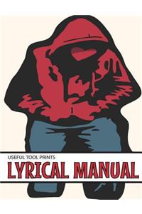 Useful Tool Prints Lyrical Manual