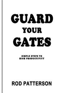 Guard Your Gates