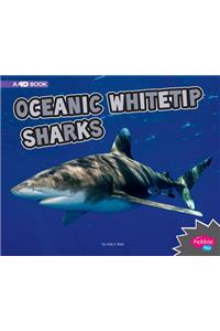 Oceanic Whitetip Sharks A 4D Book