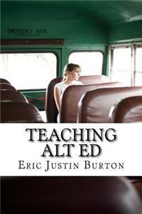 Teaching Alt Ed