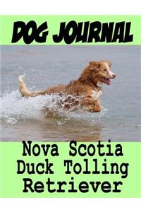 Dog Journal Nova Scotia Duck Tolling Retriever