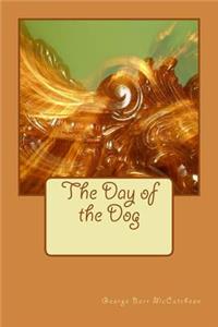 The Day of the Dog