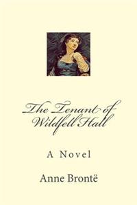 Tenant of Wildfell Hall