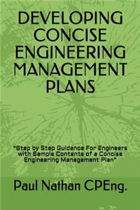 Developing Concise Engineering Management Plans