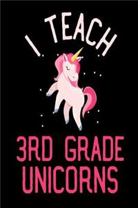 I Teach 3rd Grade Unicorns