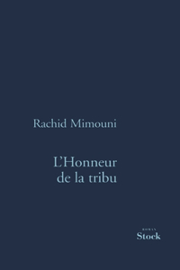 L Honneur de la Tribu
