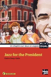 Jazz for the President/Jazz pour le president