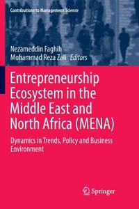 Entrepreneurship Ecosystem in the Middle East and North Africa (Mena)