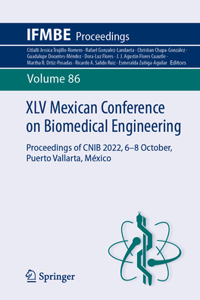 XLV Mexican Conf on Biomedical