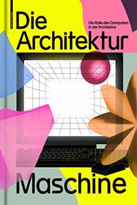 Die Architekturmaschine