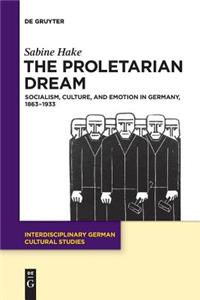 The Proletarian Dream