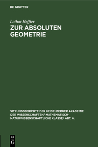 Zur Absoluten Geometrie