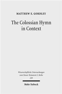 Colossian Hymn in Context