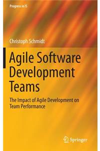 Agile Software Development Teams