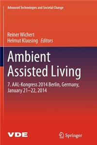 Ambient Assisted Living