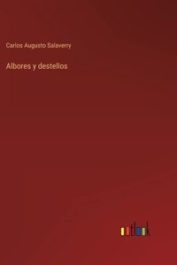 Albores y destellos