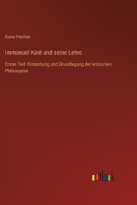 Immanuel Kant und seine Lehre