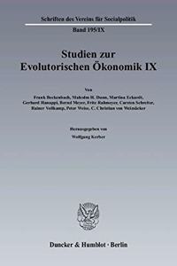 Studien Zur Evolutorischen Okonomik IX
