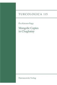 Mongolic Copies in Chaghatay