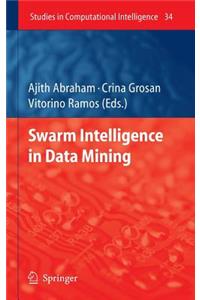 Swarm Intelligence in Data Mining