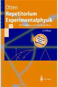 Repetitorium Experimentalphysik: Fa1/4r Vordiplom Und Zwischenpra1/4fung