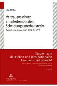 Vertrauensschutz Im Intertemporalen Scheidungsunterhaltsrecht