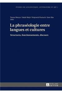 La Phraséologie Entre Langues Et Cultures