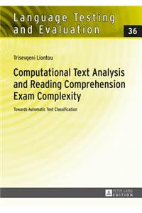 Computational Text Analysis and Reading Comprehension Exam Complexity