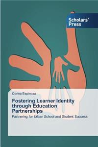 Fostering Learner Identity through Education Partnerships