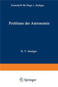 Probleme der Astronomie