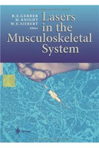 Lasers in the Musculoskeletal System