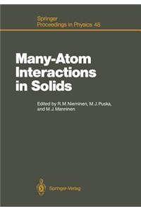 Many-Atom Interactions in Solids