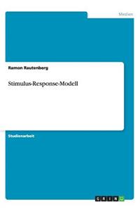 Stimulus-Response-Modell