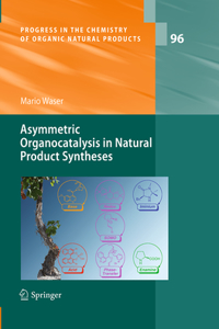 Asymmetric Organocatalysis in Natural Product Syntheses